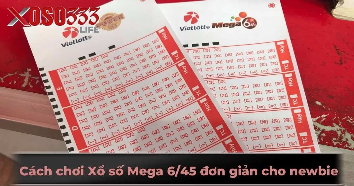 Cách chơi Xổ số Mega 6/45 đơn giản cho newbie