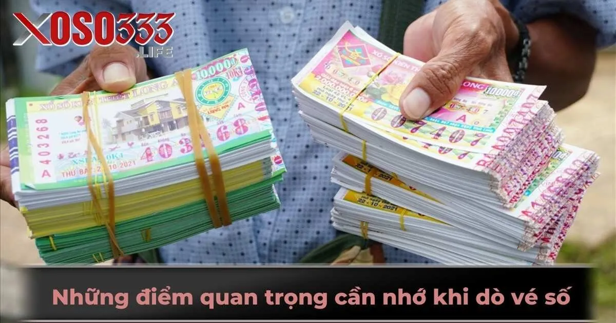 Những điểm quan trọng cần nhớ khi dò vé số