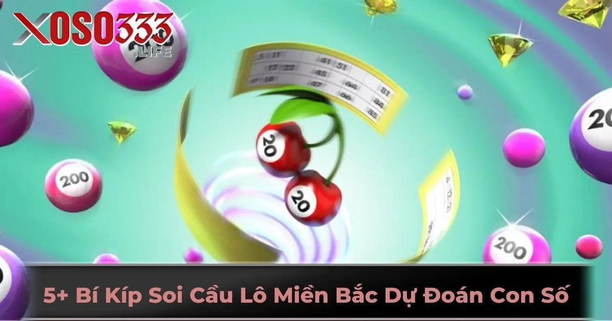5+ Bí Kíp Soi Cầu Lô Miền Bắc Dự Đoán Con Số Đẹp Bao Trúng