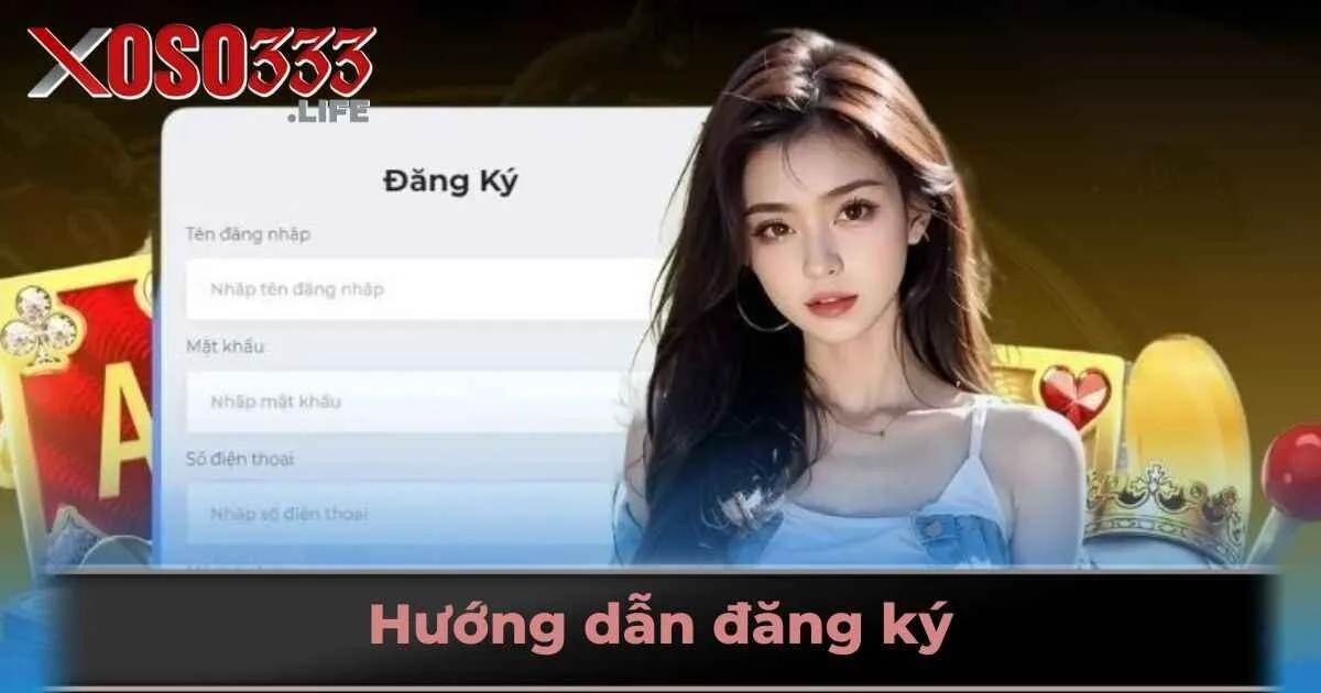 Hướng dẫn thực hiện các thao tác gia nhập nhà cái Xoso333