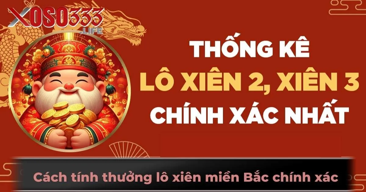 Cách tính thưởng lô xiên miền Bắc chính xác