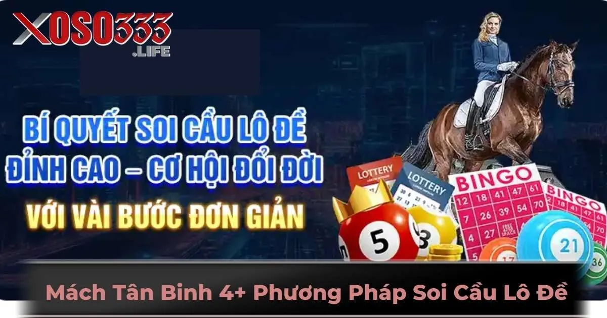Mách Tân Binh 4+ Phương Pháp Soi Cầu Lô Đề Chuẩn Nhất