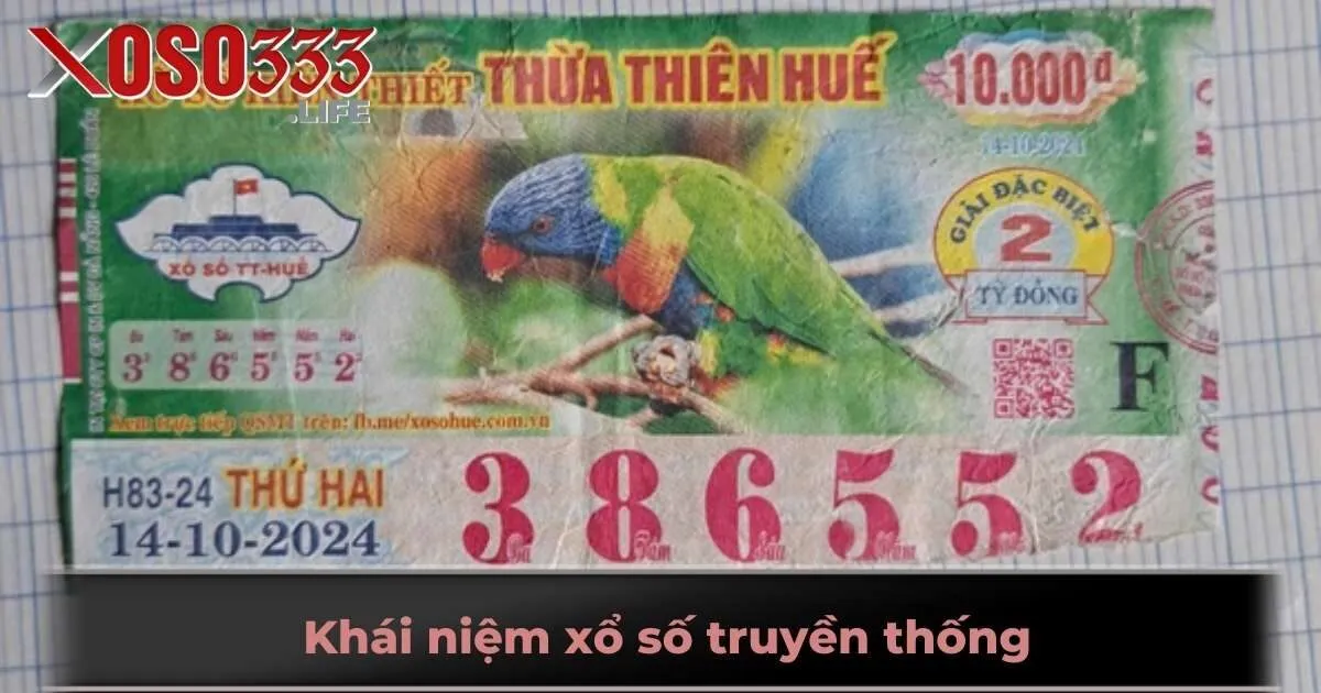 Khái niệm xổ số truyền thống